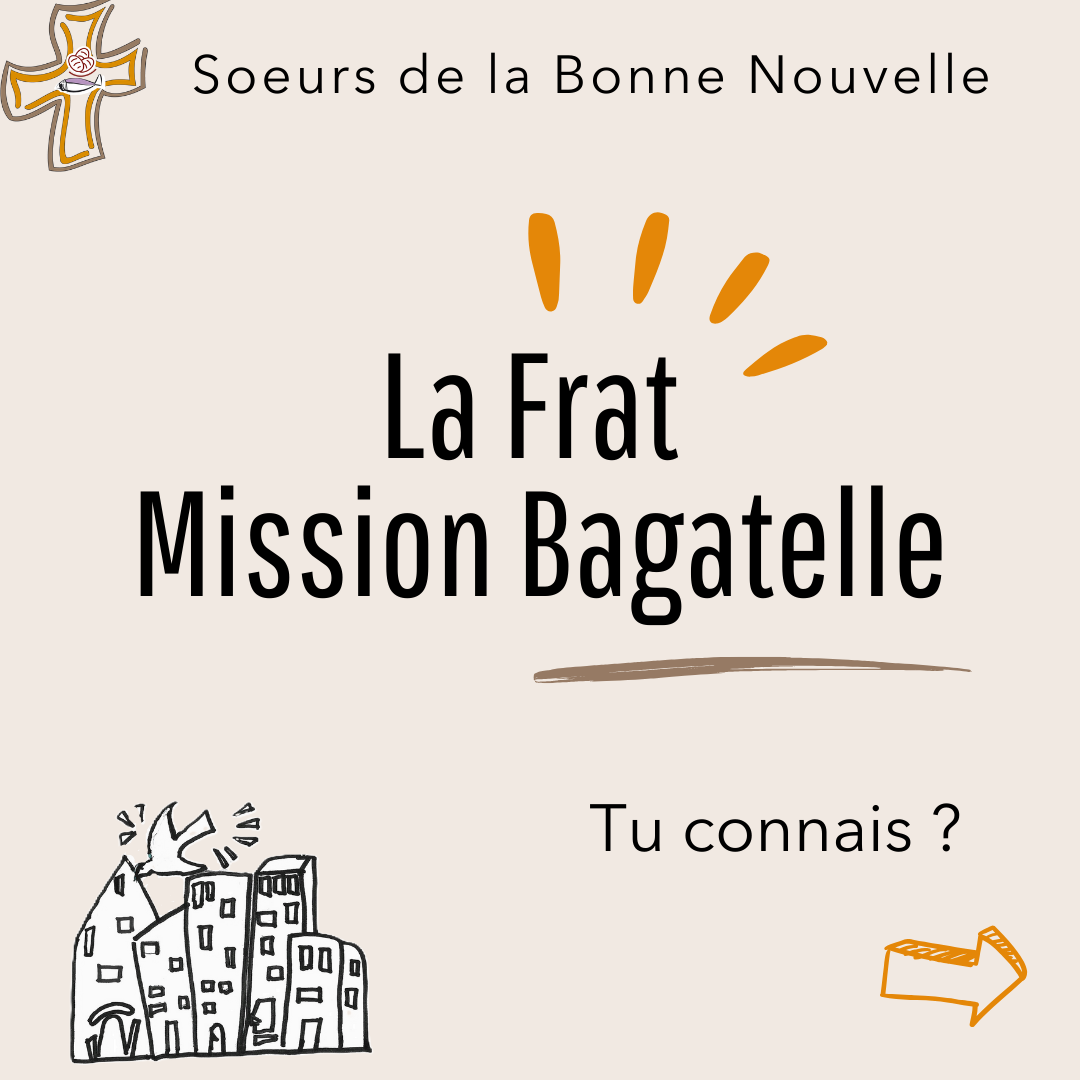 La Frat'Mission Bagatelle